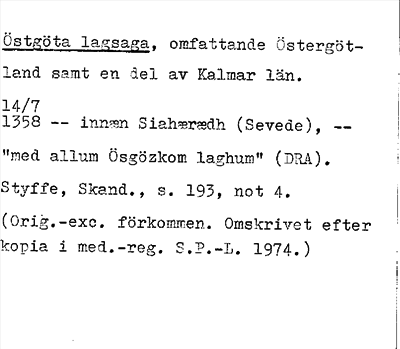 Bild på arkivkortet för arkivposten Östgöta lagsaga