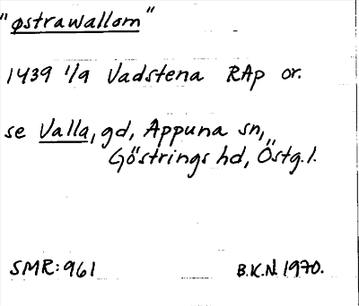 Bild på arkivkortet för arkivposten »østrawallom», Se Valla