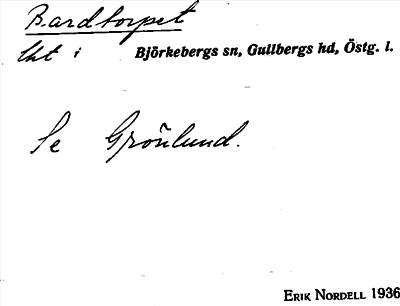 Bild på arkivkortet för arkivposten Bardtorpet, se Grönlund