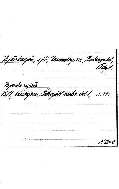 Bild på arkivkortet för arkivposten Bjärkasjön