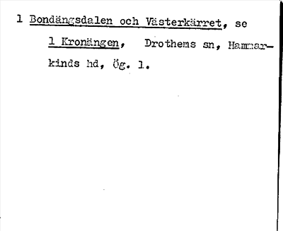 Bild på arkivkortet för arkivposten Bondängsdalen och Västerkärret se Kronängen