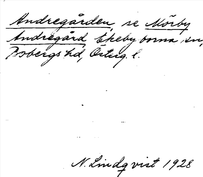 Bild på arkivkortet för arkivposten Andregården, se Mörby Andregård