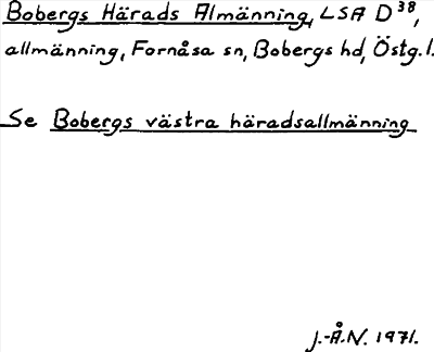 Bild på arkivkortet för arkivposten Bobergs Härads Almänning