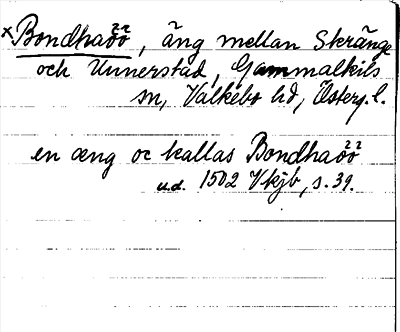 Bild på arkivkortet för arkivposten *Bondhaöö