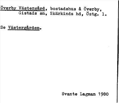Bild på arkivkortet för arkivposten Överby Västergård se Västergården