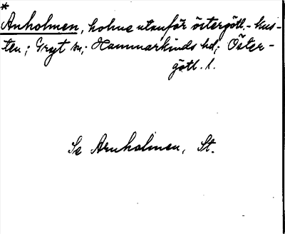 Bild på arkivkortet för arkivposten *Anholmen se Arnholmen, St.