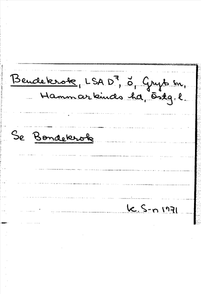 Bild på arkivkortet för arkivposten Bendekrok se Bondekrok