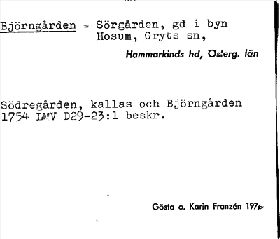 Bild på arkivkortet för arkivposten Björngården = Sörgården