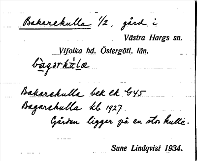 Bild på arkivkortet för arkivposten Bakarekulla