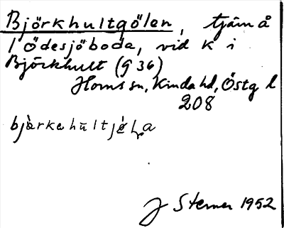 Bild på arkivkortet för arkivposten Björkhultgölen
