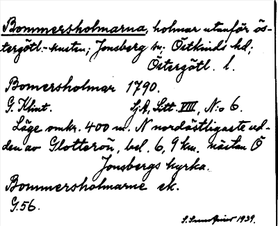 Bild på arkivkortet för arkivposten Bommersholmarna