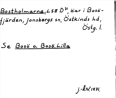 Bild på arkivkortet för arkivposten Bostholmarna se Bosö o. Bosö, Lilla