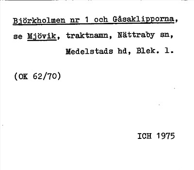 Bild på arkivkortet för arkivposten Björkholmen och Gåsaklipporna