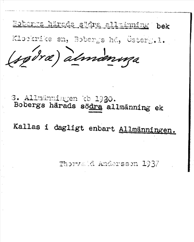 Bild på arkivkortet för arkivposten Bobergs härads södra allmänning