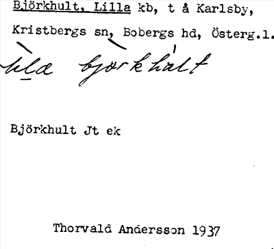 Bild på arkivkortet för arkivposten Björkhult, Lilla