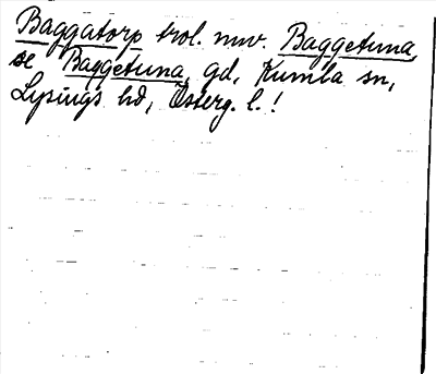 Bild på arkivkortet för arkivposten Baggatorp trol. num. Baggetuna se Baggetuna