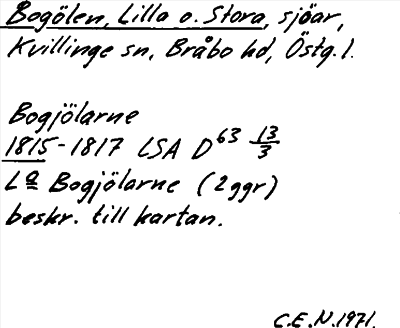 Bild på arkivkortet för arkivposten Bogölen, Lilla o. Stora