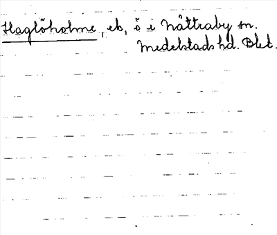 Bild på arkivkortet för arkivposten Haglöholme