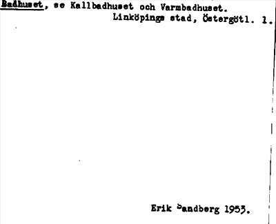 Bild på arkivkortet för arkivposten Badhuset, se Kallbadhuset och Varmbadhuset