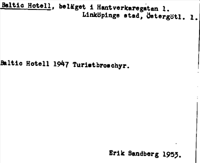 Bild på arkivkortet för arkivposten Baltic Hotell