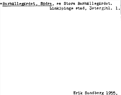 Bild på arkivkortet för arkivposten +Barhällsgärdet, Södra, se Stora Barhällsgärdet