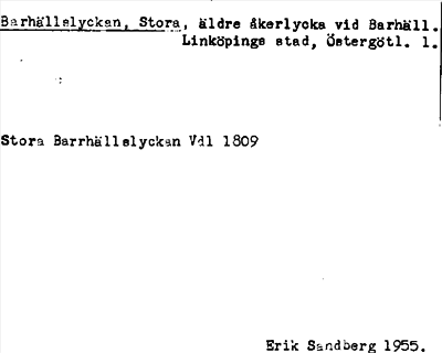 Bild på arkivkortet för arkivposten Barhällslyckan, Stora