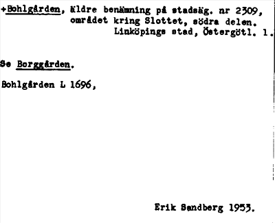 Bild på arkivkortet för arkivposten +Bohlgården, Se Borggården