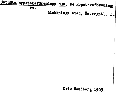 Bild på arkivkortet för arkivposten Östgöta hypoteksförenings hus
