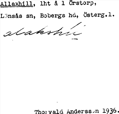 Bild på arkivkortet för arkivposten Allaxhill