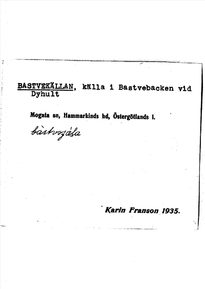 Bild på arkivkortet för arkivposten Bastvekällan