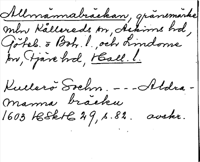Bild på arkivkortet för arkivposten Allmännabräckan