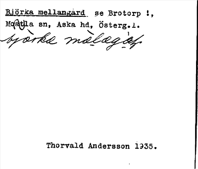 Bild på arkivkortet för arkivposten Björka mellangård se Brotorp