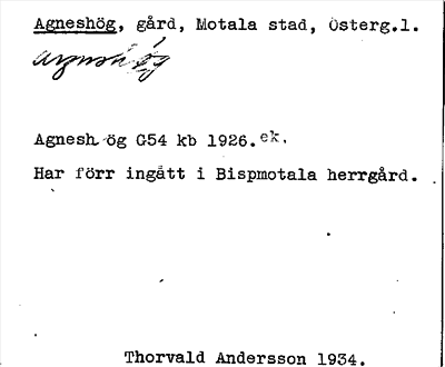 Bild på arkivkortet för arkivposten Agneshög