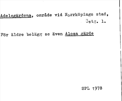Bild på arkivkortet för arkivposten Adelsgärdena se även Alosa gärde