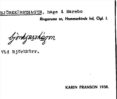 Bild på arkivkortet för arkivposten Björkkärrehagen