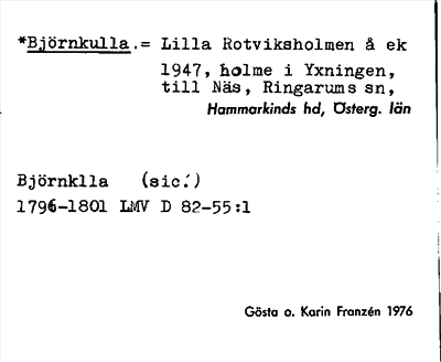 Bild på arkivkortet för arkivposten *Björnkulla = Lilla Rotvidsholmen