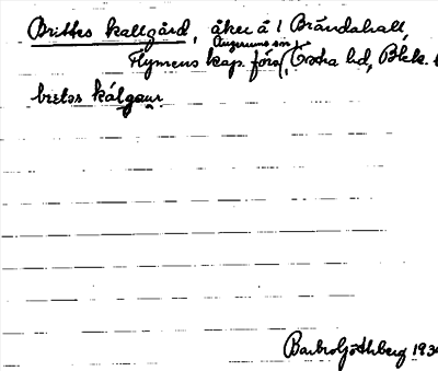 Bild på arkivkortet för arkivposten Brittes kallgård