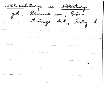 Bild på arkivkortet för arkivposten Abbechtorp se Abbetorp