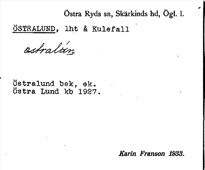 Bild på arkivkortet för arkivposten Östralund