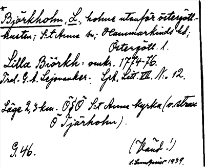 Bild på arkivkortet för arkivposten *Björkholm, L.