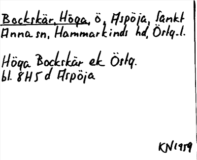 Bild på arkivkortet för arkivposten Bockskär, Höga