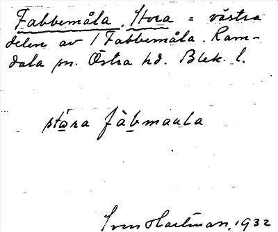 Bild på arkivkortet för arkivposten Fabbemåla, Stora