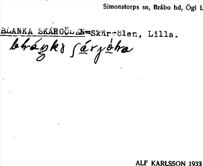 Bild på arkivkortet för arkivposten Blanka Skärgölen = Skärgölen, Lilla