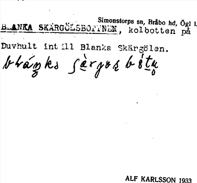 Bild på arkivkortet för arkivposten Blanka Skärgölsbottnen