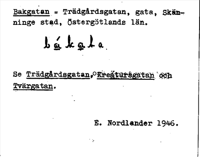 Bild på arkivkortet för arkivposten Bakgatan, Se Trädgårdsgatan, Kreatursgatan m.m.