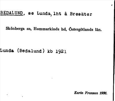 Bild på arkivkortet för arkivposten Bedalund, se Lunda