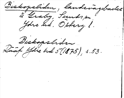Bild på arkivkortet för arkivposten Biskopsliden