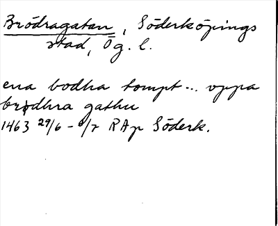 Bild på arkivkortet för arkivposten Brödragatan