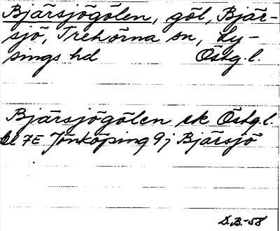 Bild på arkivkortet för arkivposten Bjärsjögölen