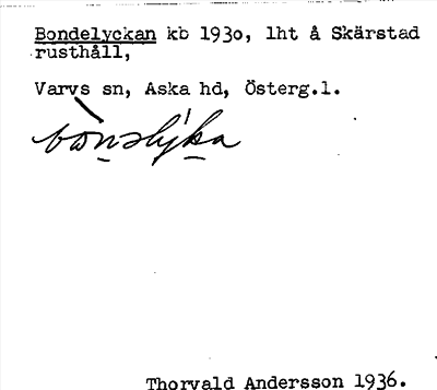 Bild på arkivkortet för arkivposten Bondelyckan